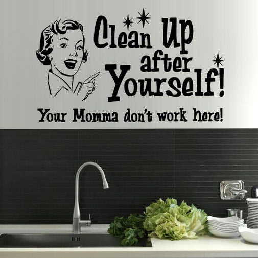 Clean up Yourself Wall decal Kitchen decor rvz1329