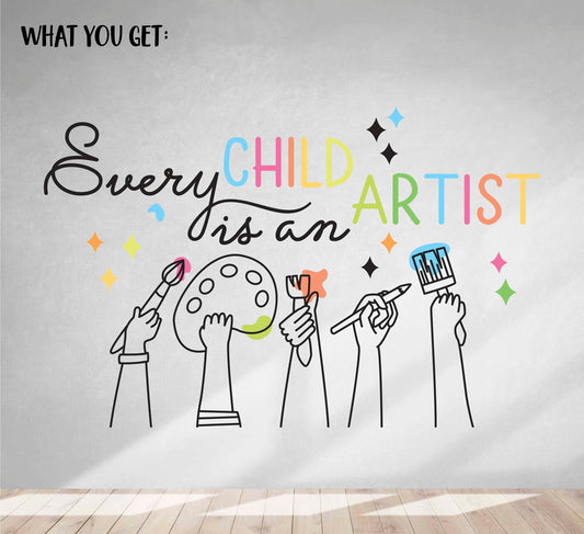 Every Child is an Artist Wall Decal Kids Art gallery Playroom Stickers Classroom Decor, LF352